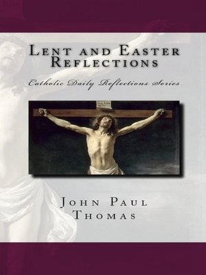 cover image of Lent and Easter Reflections